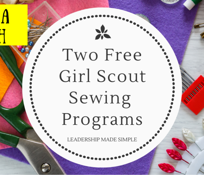 2 Free Girl Scout Sewing Programs