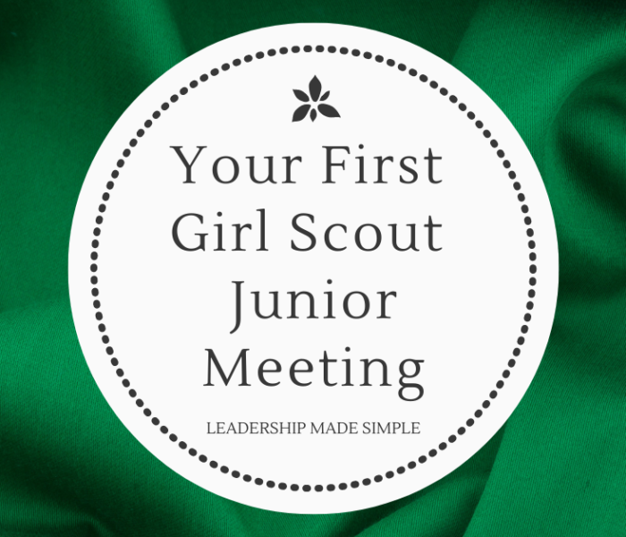 Your First Girl Scout Junior Meeting of the Year