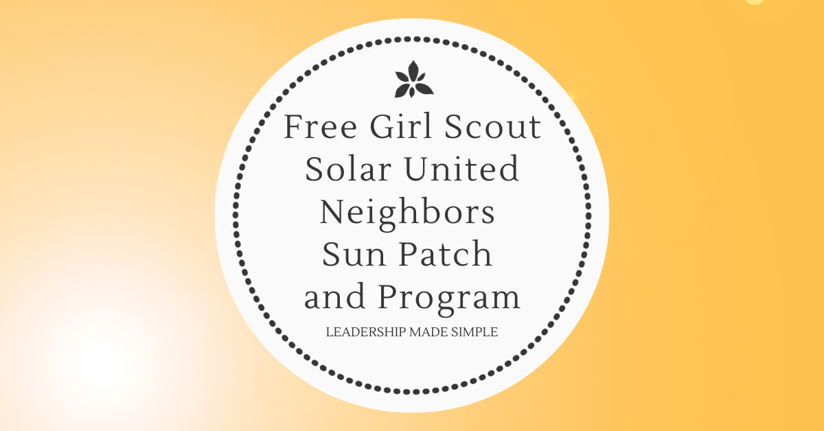 Free Girl Scout Solar United Neighbors Sun Patch and Program