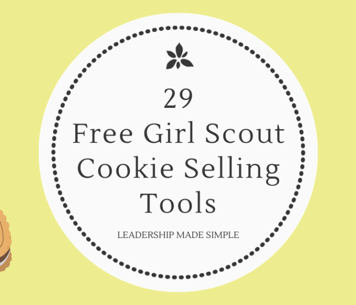 29 Free Girl Scout Cookie Selling Tools