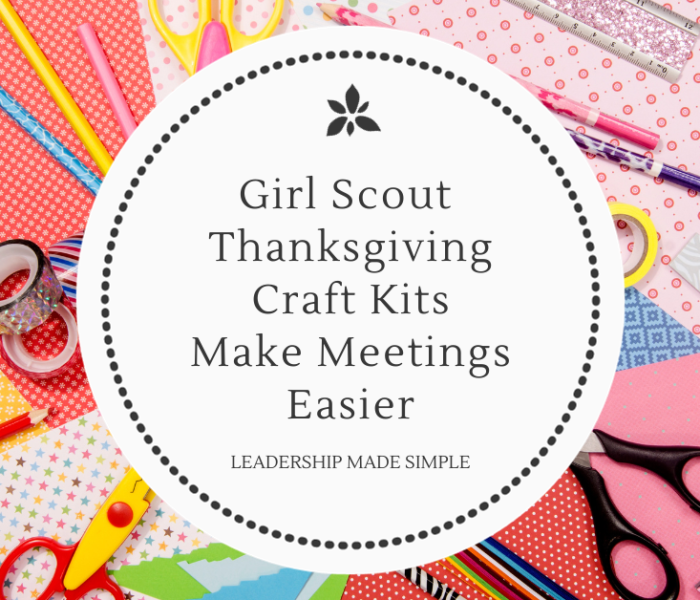Girl Scout Thanksgiving Craft Kits