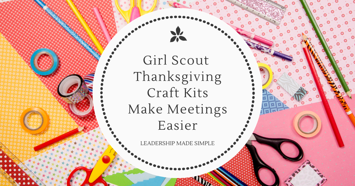 Girl Scout Thanksgiving Craft Kits