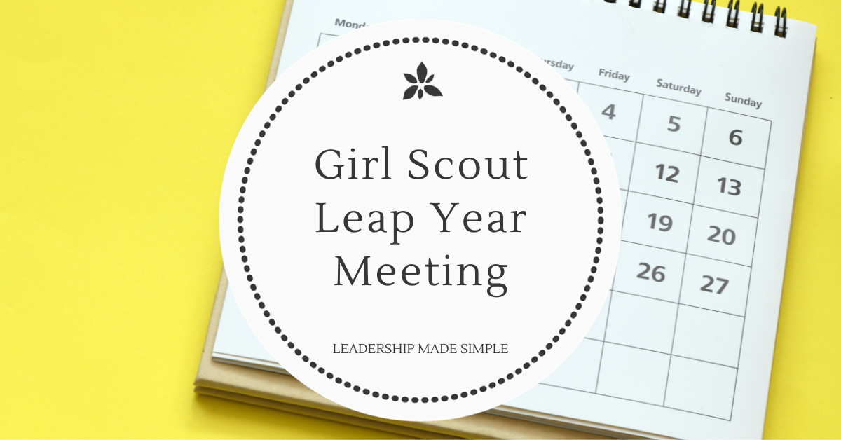 Girl Scout Leap Year Meeting