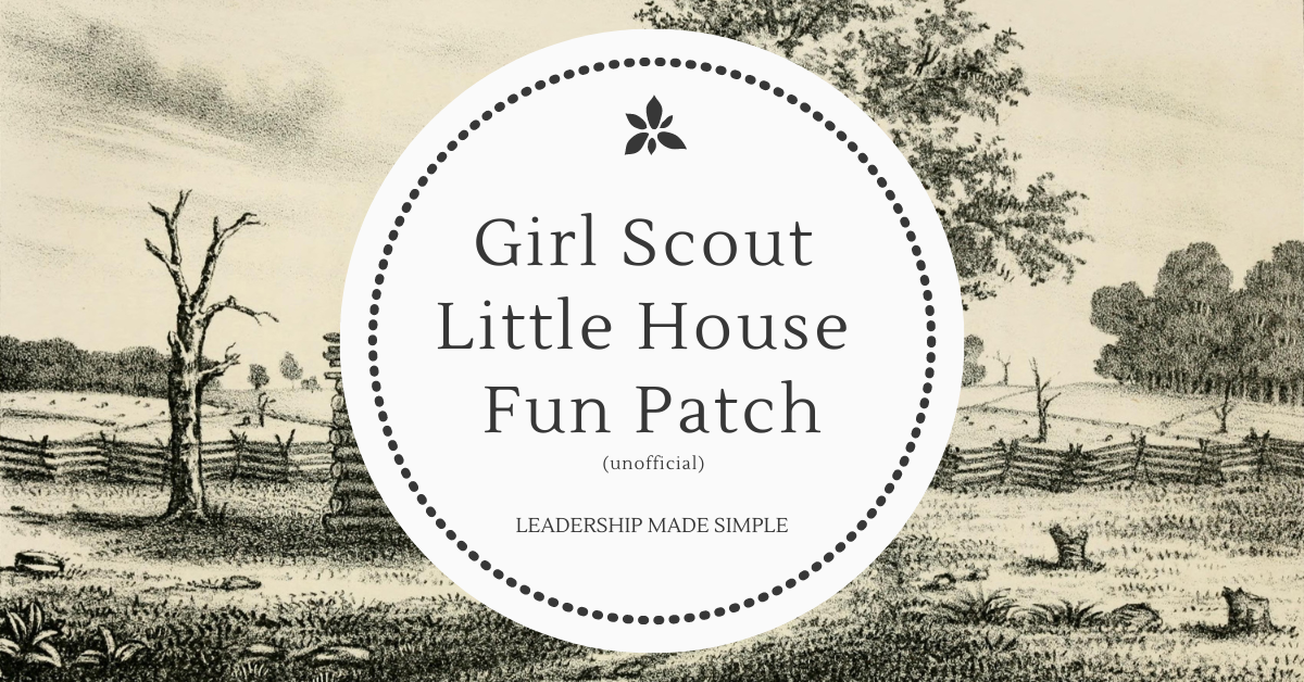 Girl Scout Little House on the Prairie Fun Patch with Requirements