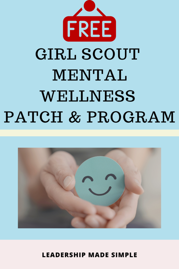 Girl Scout Mental Wellness Patch Program