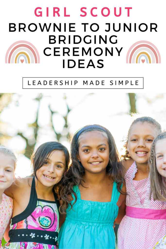 Girl Scout Brownie to Junior Bridging Ceremony Ideas