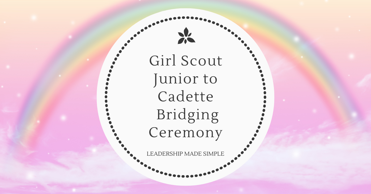 Girl Scout Junior to Cadette Bridging Ceremony