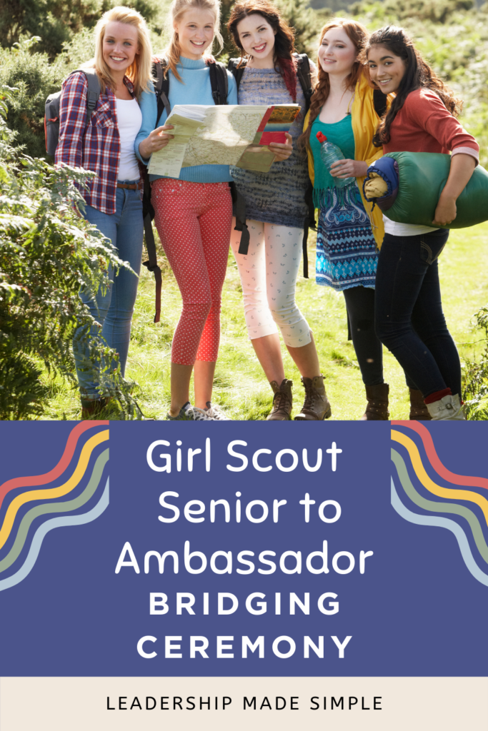 Girl Scout Senior to Ambassador Bridging Ideas