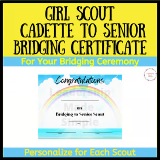 Girl Scout Cadette to Senior Bridging Certificate