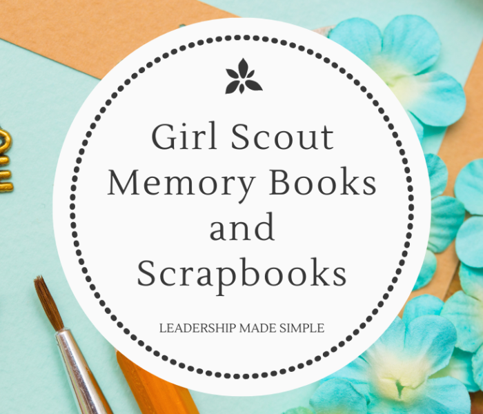 Girl Scout Memory Books and Scrapbooks