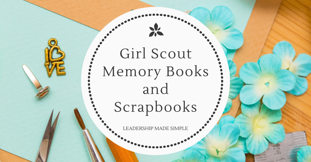 Girl Scout Memory Books and Scrapbooks