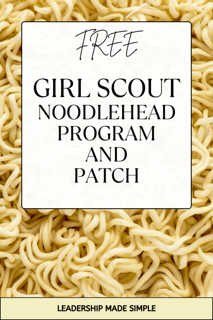 Free Girl Scout Noodlehead Program and Patch