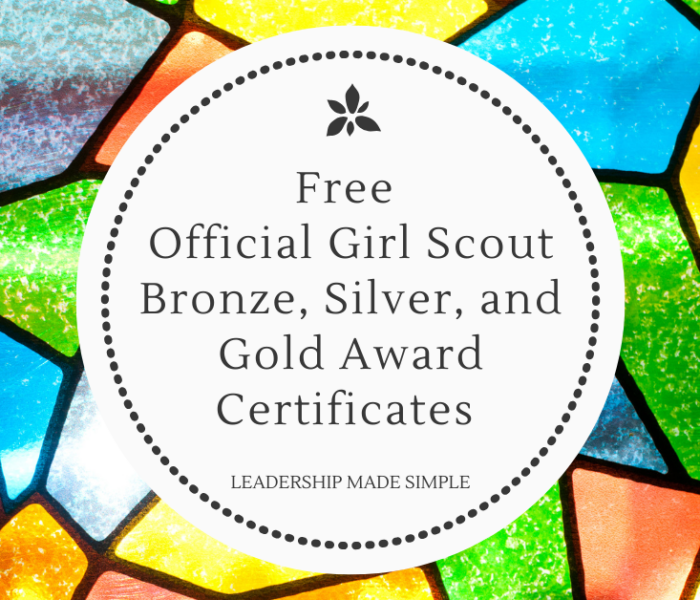 Free Official Girl Scout Bronze, Silver, and Gold Award Certificates (and a Bonus One, Too!)