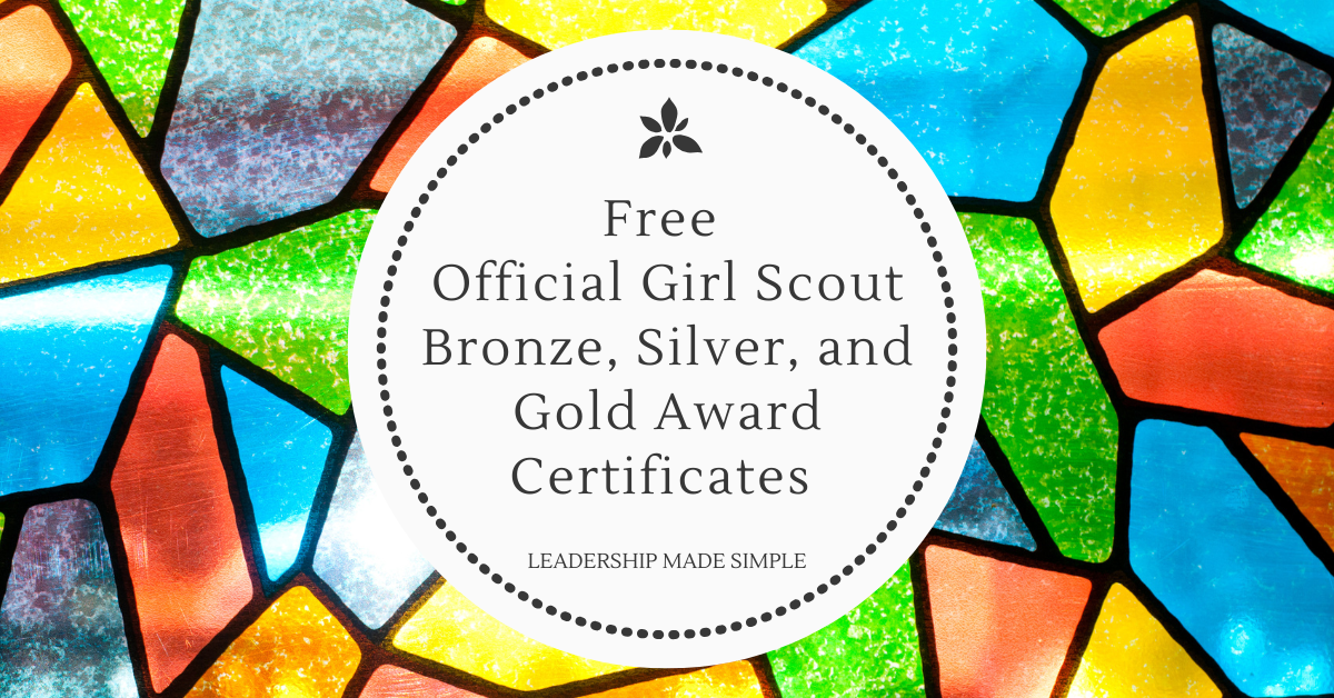 Free Official Girl Scout Bronze, Silver, and Gold Award Certificates (and a Bonus One, Too!)