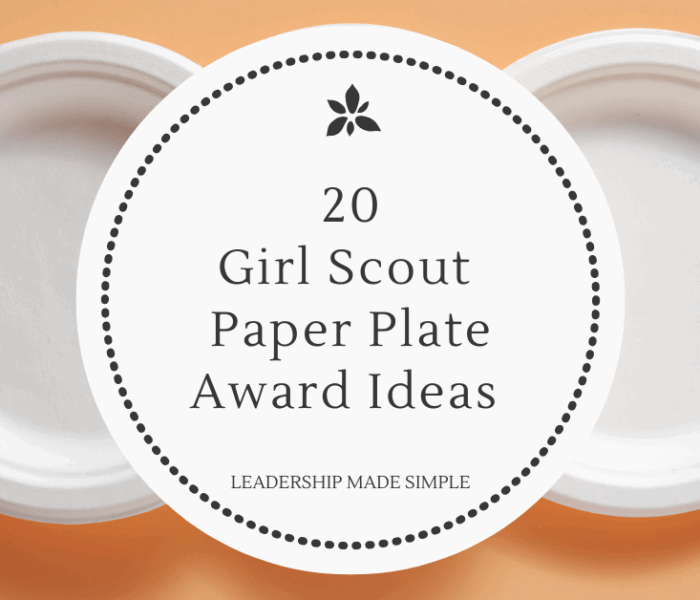 20 Girl Scout Paper Plate Award Ideas