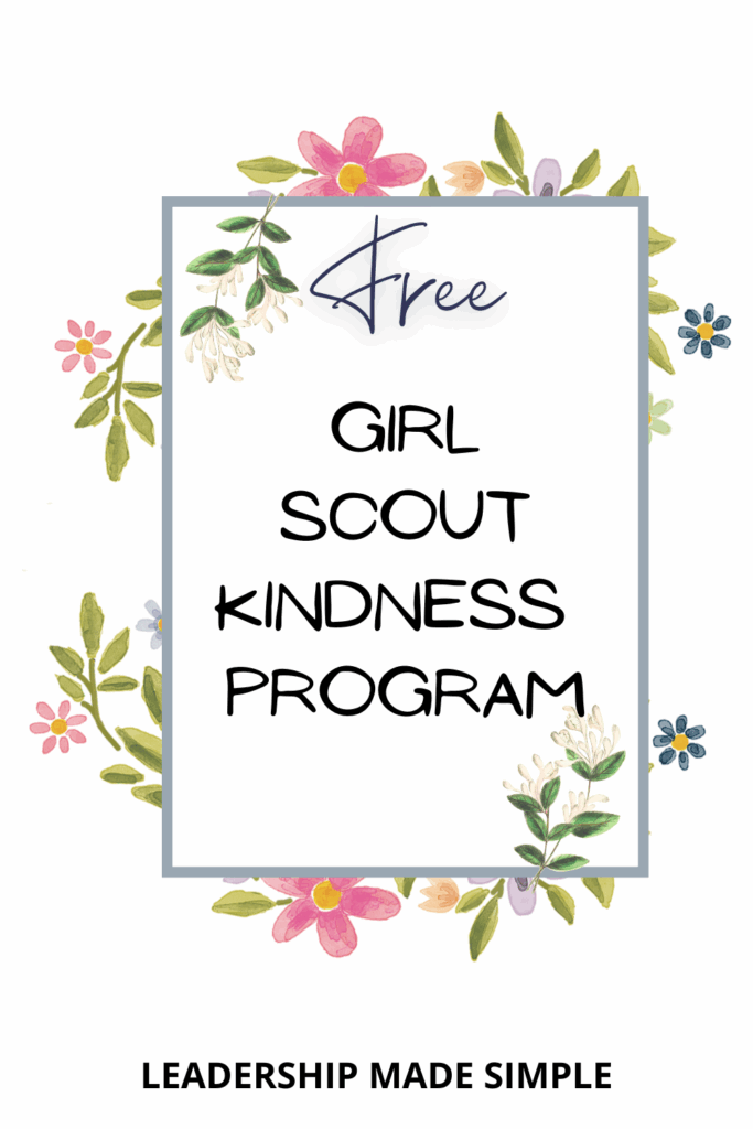 Free Girl Scout Kindness Program for All Levels – Troop Leader