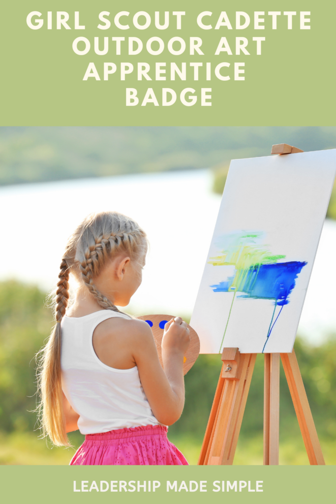 Girl Scout Cadette Outdoor Art Apprentice Badge