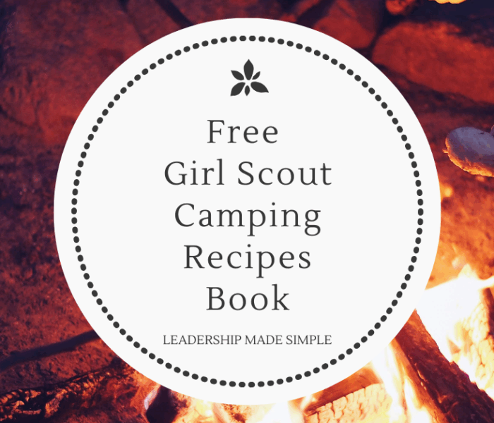 Free Girl Scout Camping Recipes